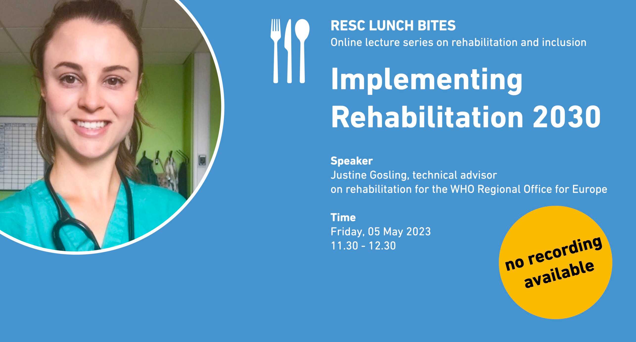 RESC Lunch Bites Online Lecture Series Announcement with image of Justine gosling. There is no recording available