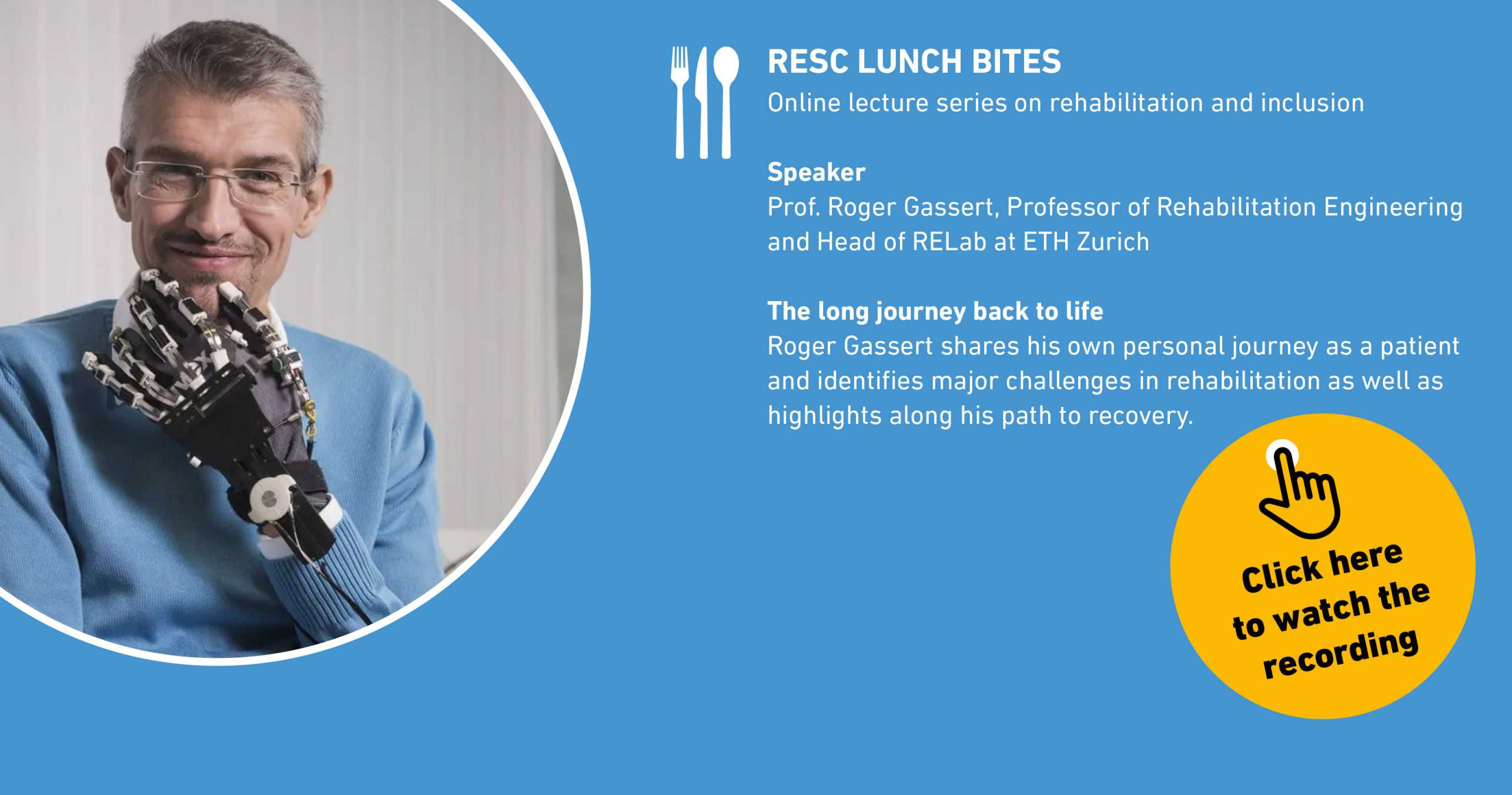 RESC Lunch Bites Online Lecture Series Announcement with image by Roger Gassert.